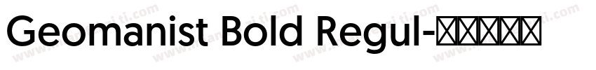 Geomanist Bold Regul字体转换